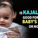 Kajal in baby eyes