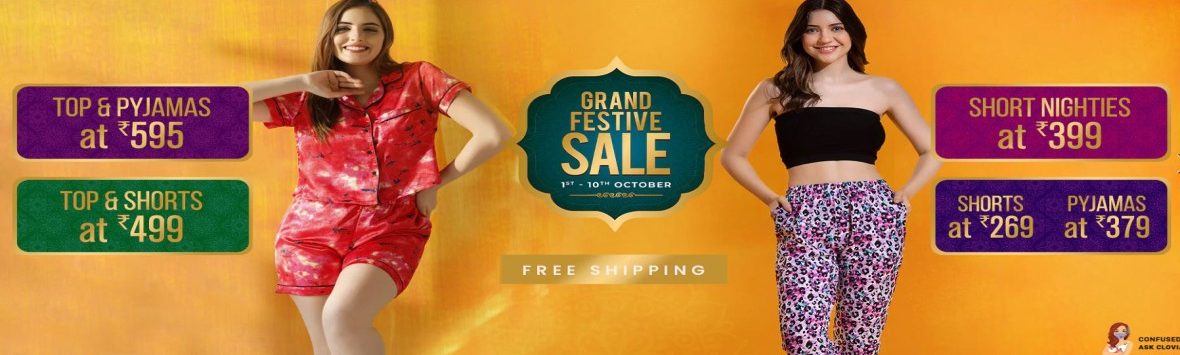 Nightwear Festive Sale 80% Off.CODE: CPMANTRI 